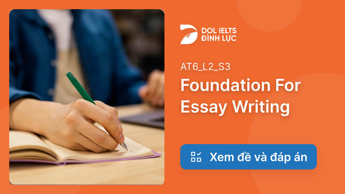 foundation for essay writing listening answers