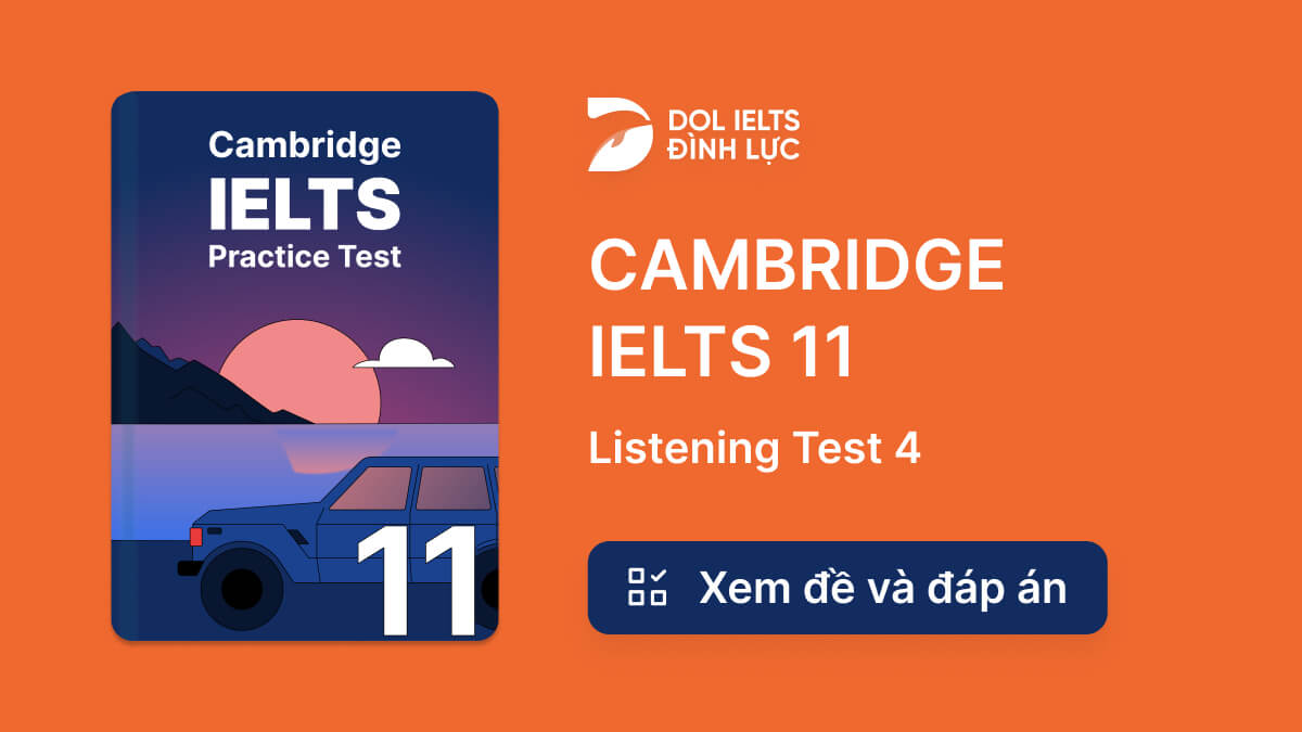 cambridge 11 listening test 4 explanation