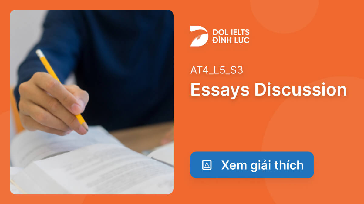 p-n-v-gi-i-th-ch-essays-discussion-ielts-listening-practice