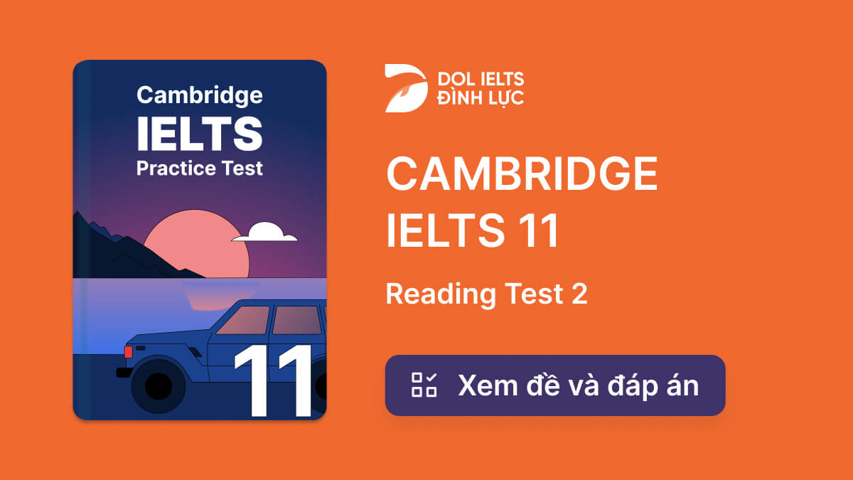 cambridge ielts 11 reading test 2 explanation