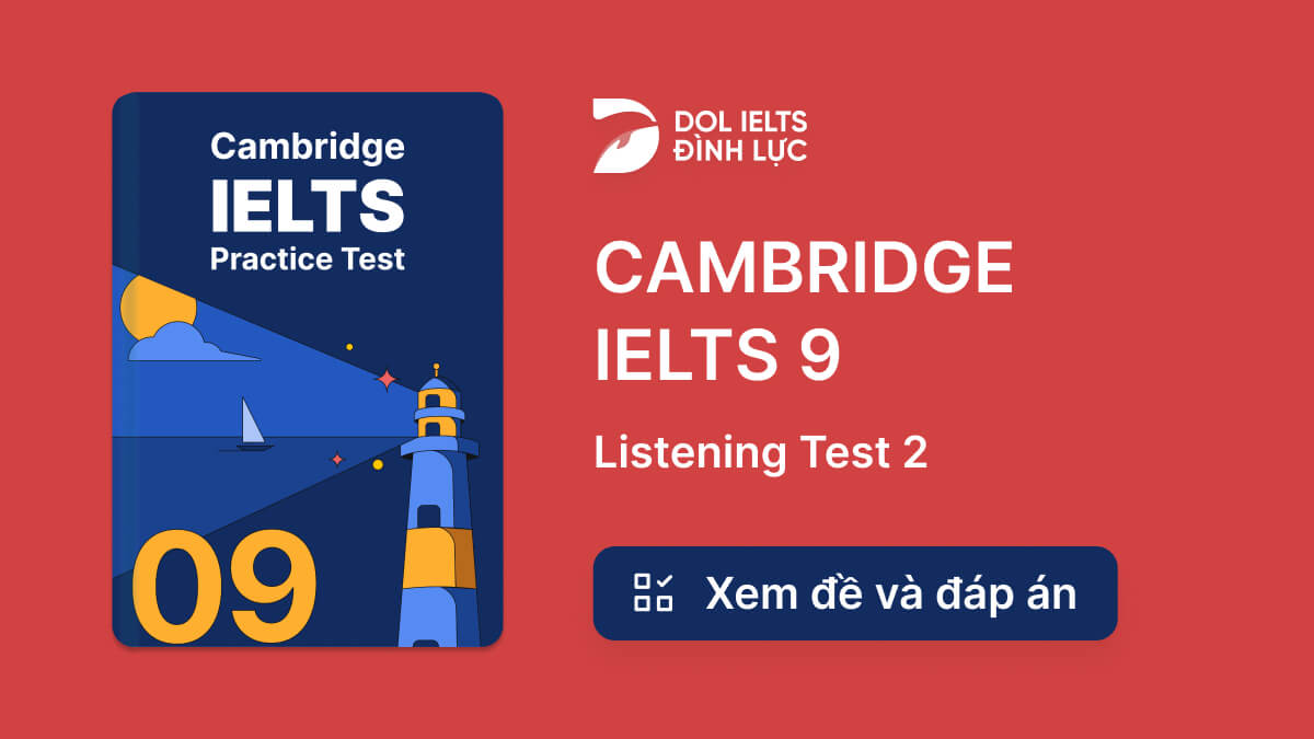 Cambridge IELTS 9 - Listening Test 2 With Practice Test, Answers And ...