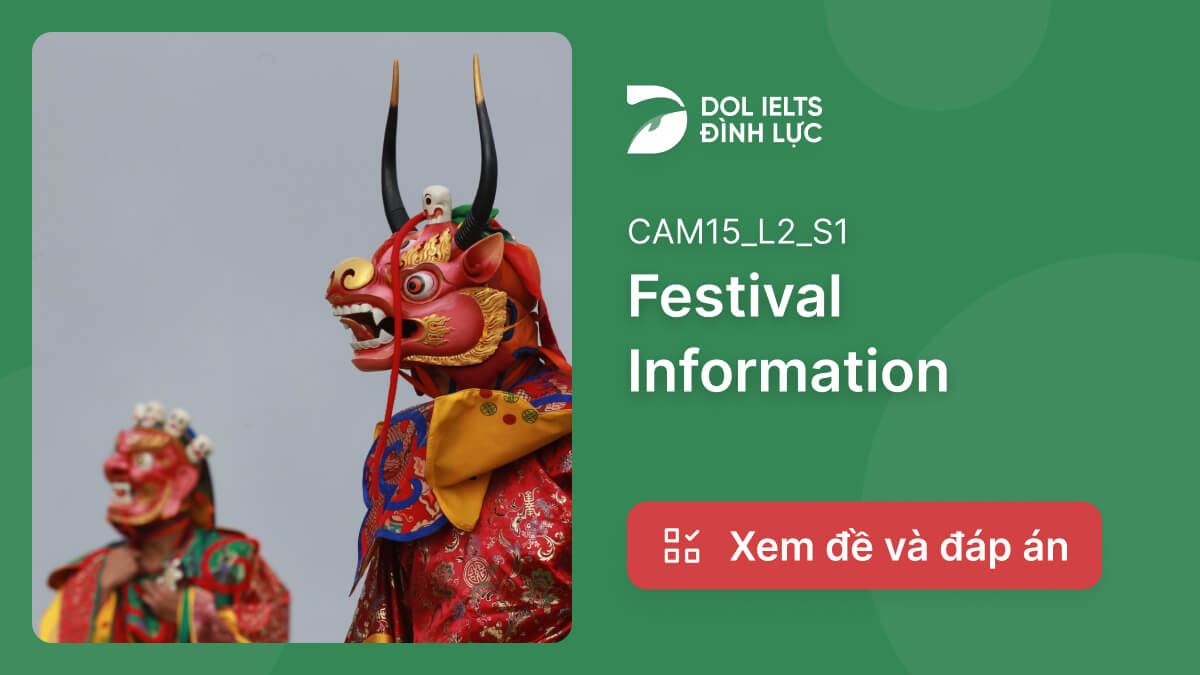 Festival Information IELTS Listening Answers With Audio, Transcript, And  Explanation | IELTS Listening Practice @  - Học Tiếng Anh Free - Chất  lượng Premium