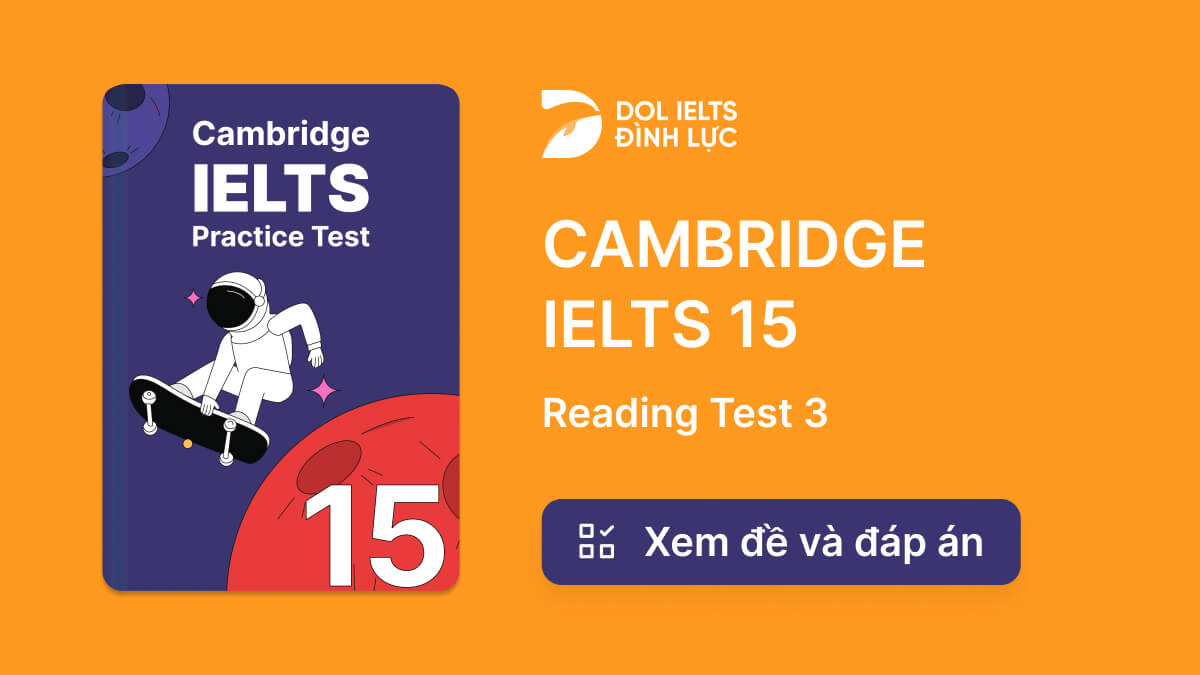 Cambridge IELTS 15 - Reading Test 3 With Practice Test, Answers And ...