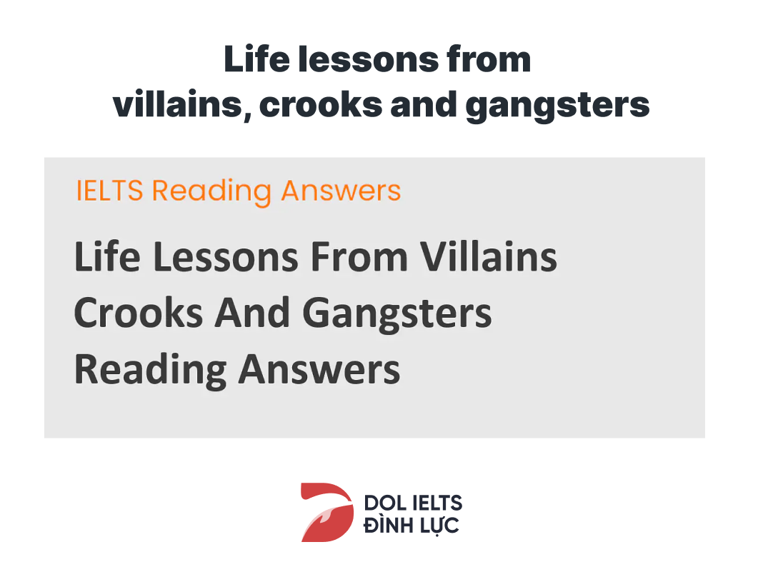 IeLTS Reading Sample Test: Life lessons from villains, crooks and gangsters