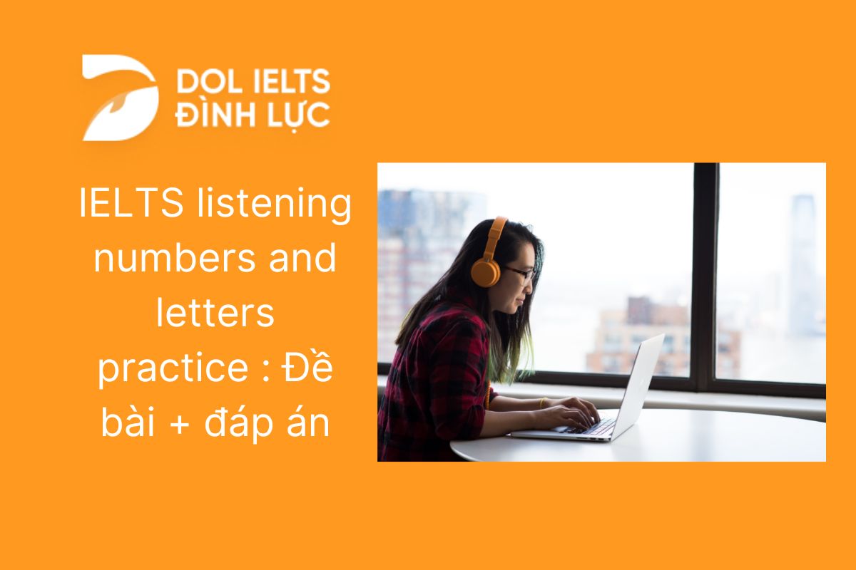 b-i-t-p-nghe-ielts-listening-d-ng-numbers-and-letters