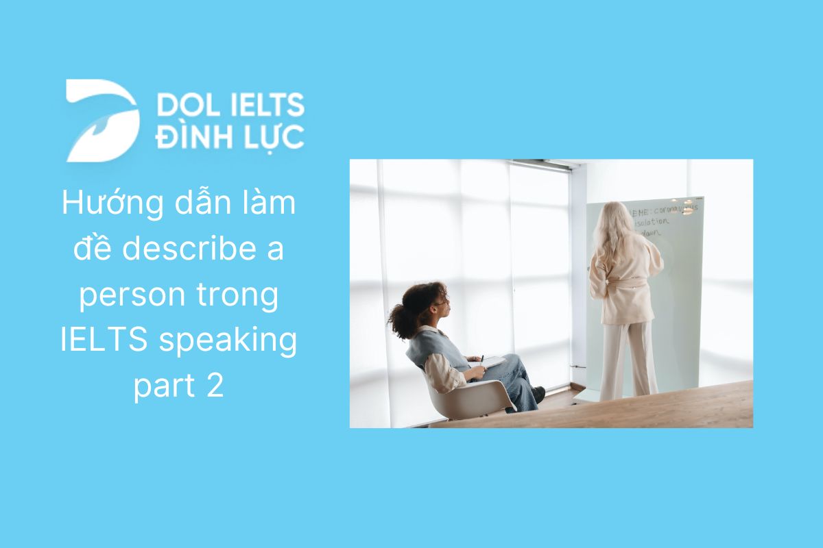 c-ch-l-m-describe-a-person-ielts-speaking-part-2