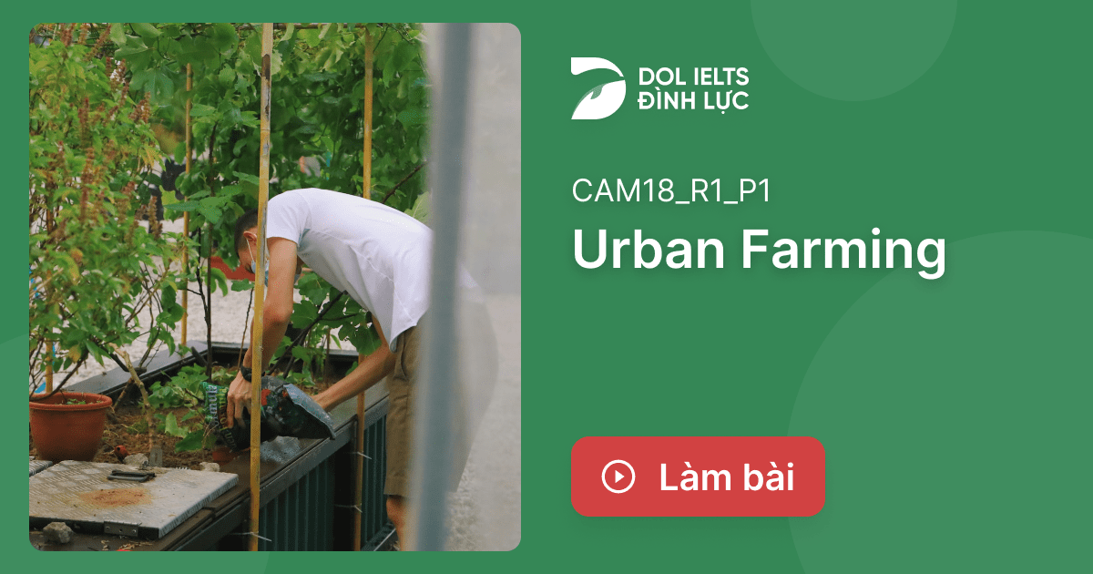 Luy n T p B i c Urban Farming IELTS Reading Practice dol.vn