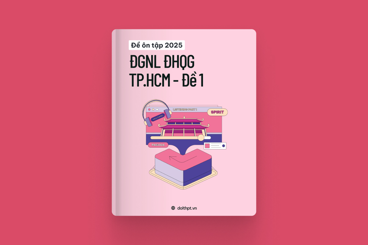 Đề ôn tập ĐGNL ĐHQG TP.HCM năm 2025 - Mã đề 01