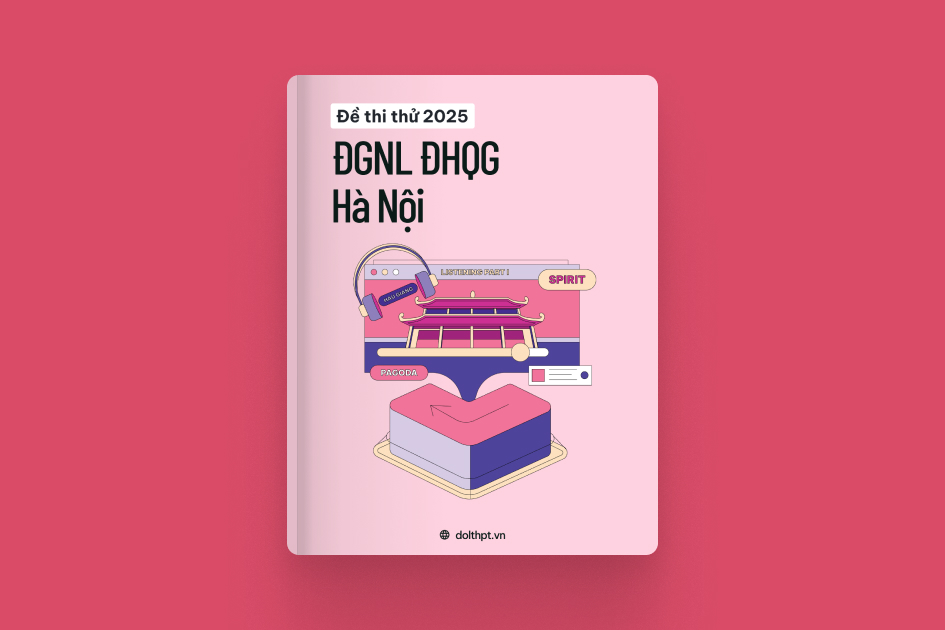 Đề thi thử ĐGNL ĐHQG Hà Nội năm 2025