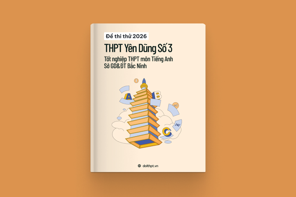 Đề thi thử tốt nghiệp THPT môn Tiếng Anh trường THPT Lạng Giang Số 1 Sở GD&ĐT Bắc Ninh năm 2026 exam cover