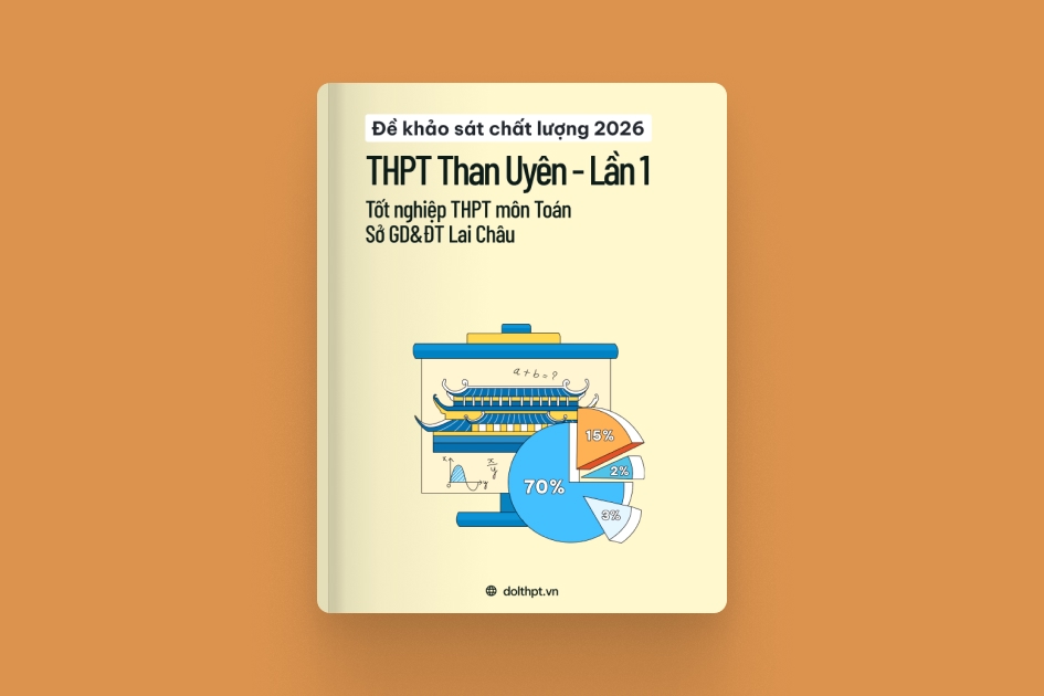 Đề khảo sát chất lượng THPT môn Toán trường THPT Than Uyên Sở GD&ĐT Lai Châu năm 2026 - Lần 1 exam cover