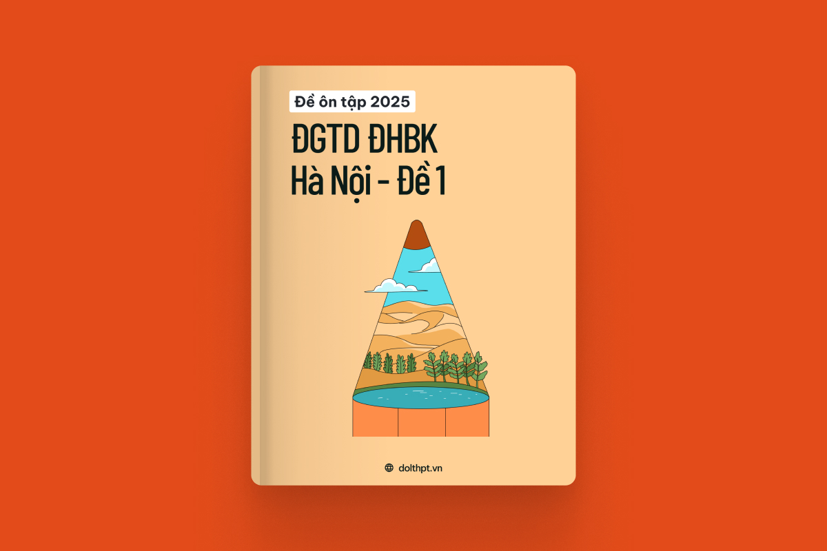 Đề ôn tập ĐGTD ĐHBK HN năm 2025 - Mã đề 01