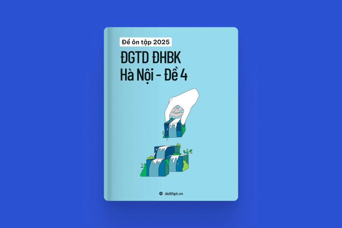 Đề ôn tập ĐGTD ĐHBK HN năm 2025 - Mã đề 04