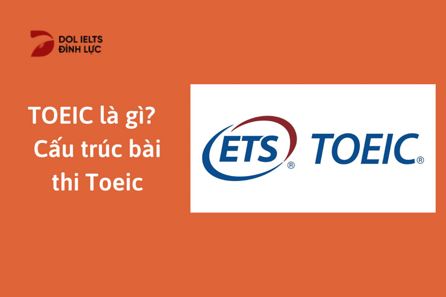 cấu trúc đề thi toeic