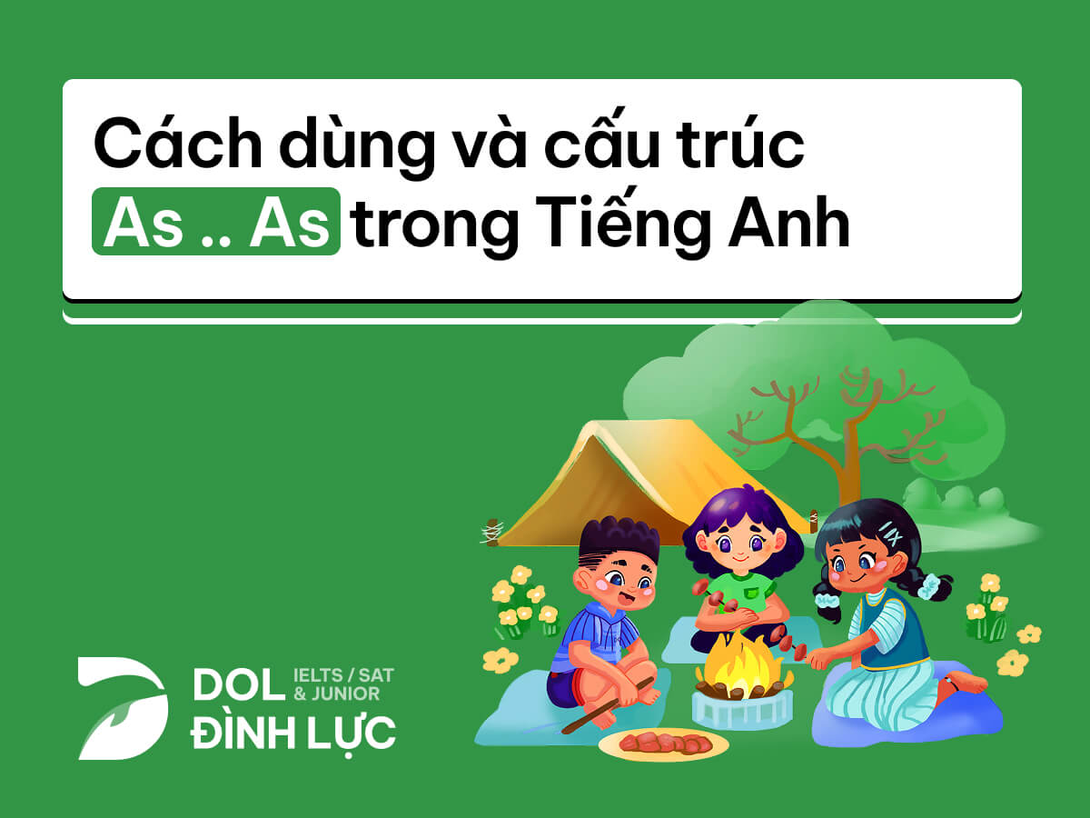 cách dùng cấu trúc as as trong tiếng anh