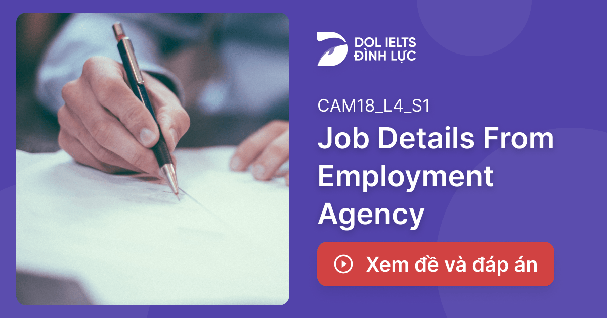 Job Details From Employment Agency IELTS Listening Answers With Audio