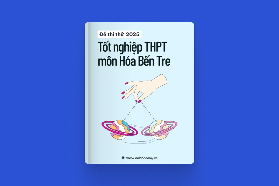 Đề thi thử tốt nghiệp THPT môn Hóa Học tỉnh Bến Tre 2025 exam cover