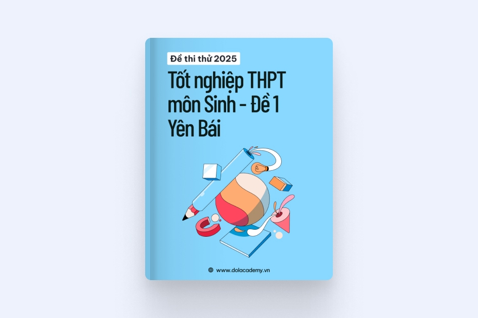 Đề thi thử tốt nghiệp THPT môn Sinh Học tỉnh Yên Bái 2025 - Đề 01 exam cover