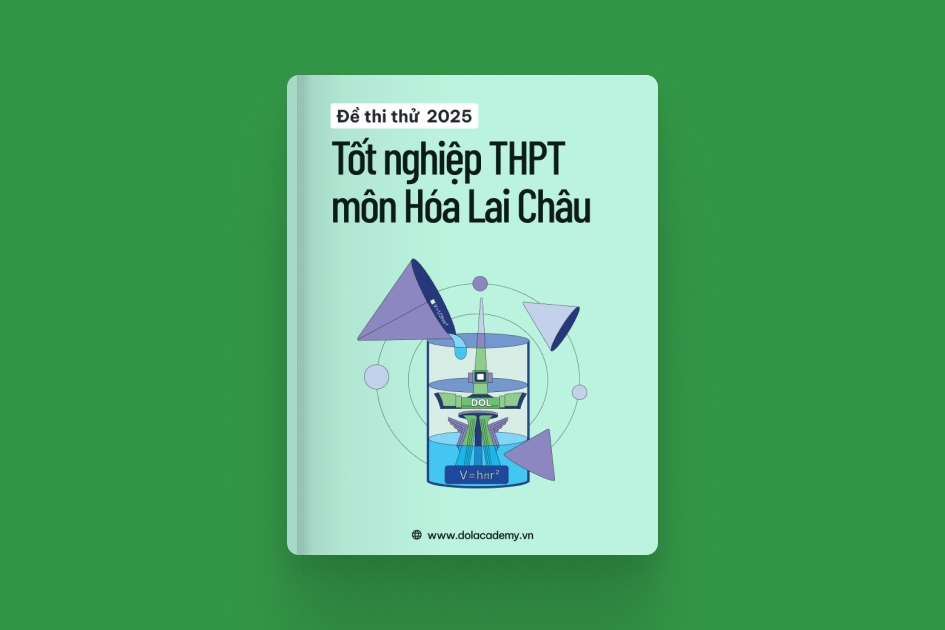 Đề thi thử tốt nghiệp THPT môn Hóa Học tỉnh Lai Châu 2025 exam cover