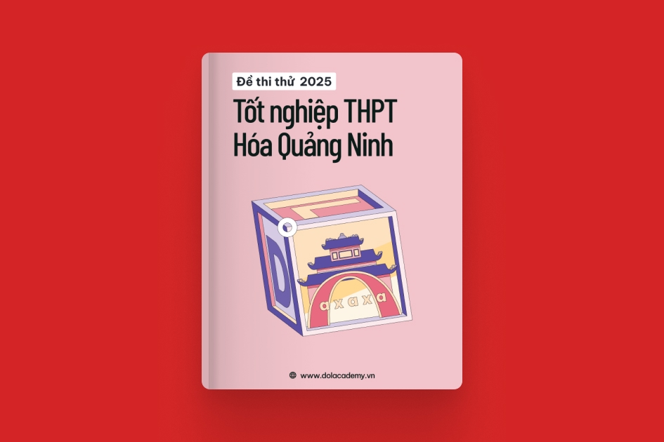 Đề thi thử tốt nghiệp THPT môn Hóa Học tỉnh Quảng Ninh 2025 exam cover