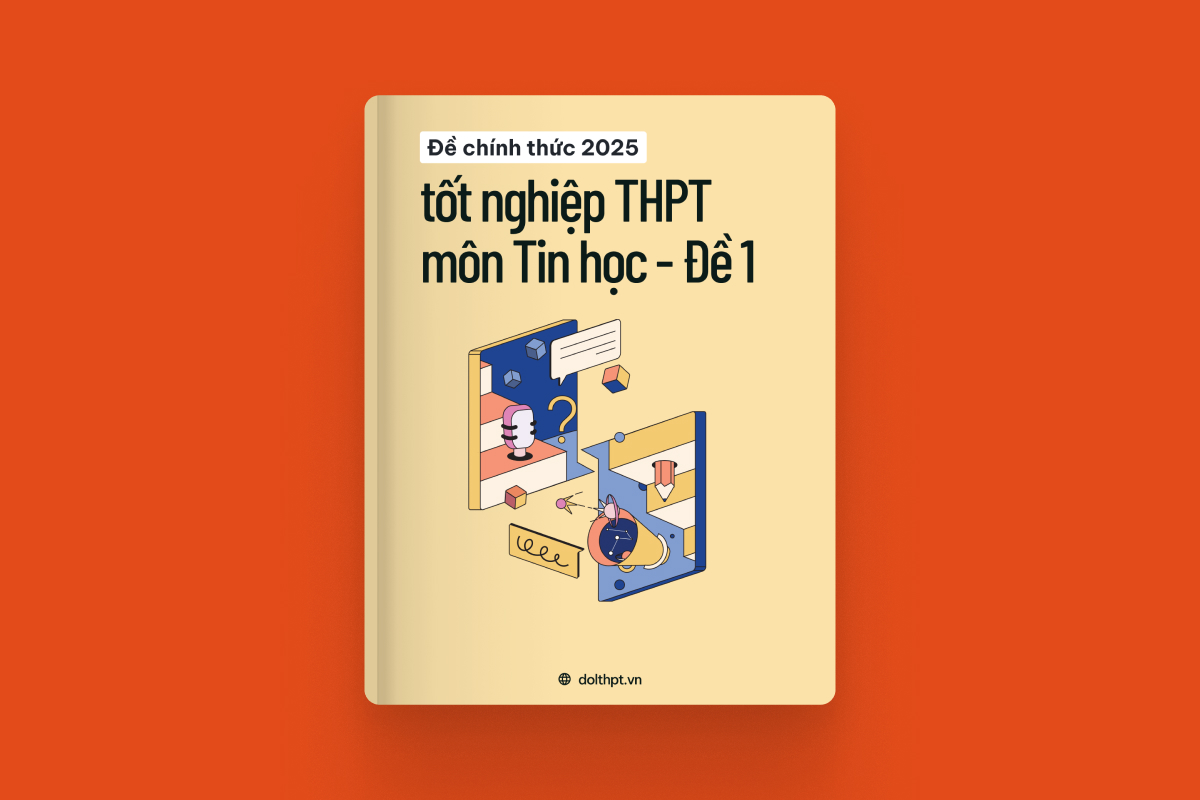 Đề chính thức tốt nghiệp THPT môn Tin Học năm 2025 - Mã đề 01 exam cover