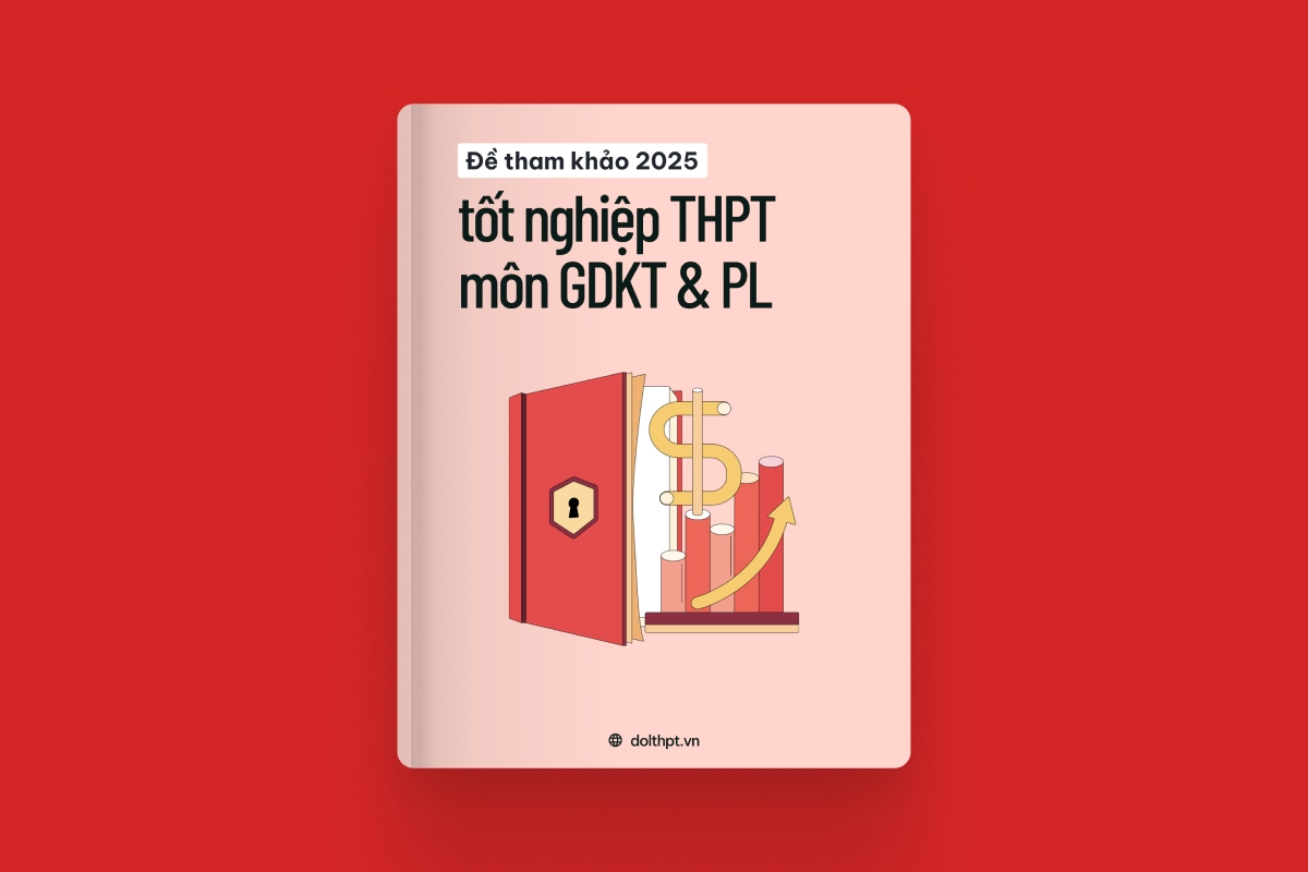 Đề tham khảo tốt nghiệp THPT môn Giáo dục KTPL năm 2025  exam cover