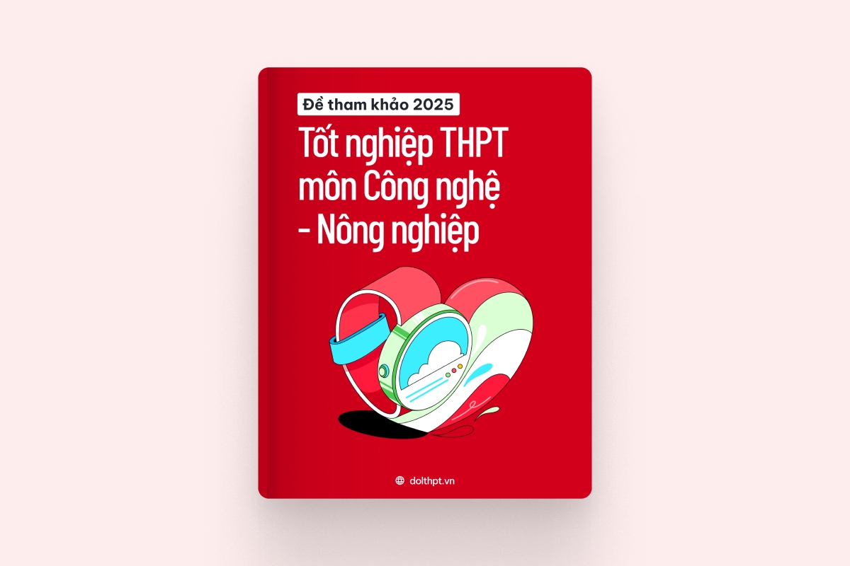 Đề tham khảo tốt nghiệp THPT môn Công nghệ - Nông nghiệp năm 2025 exam cover