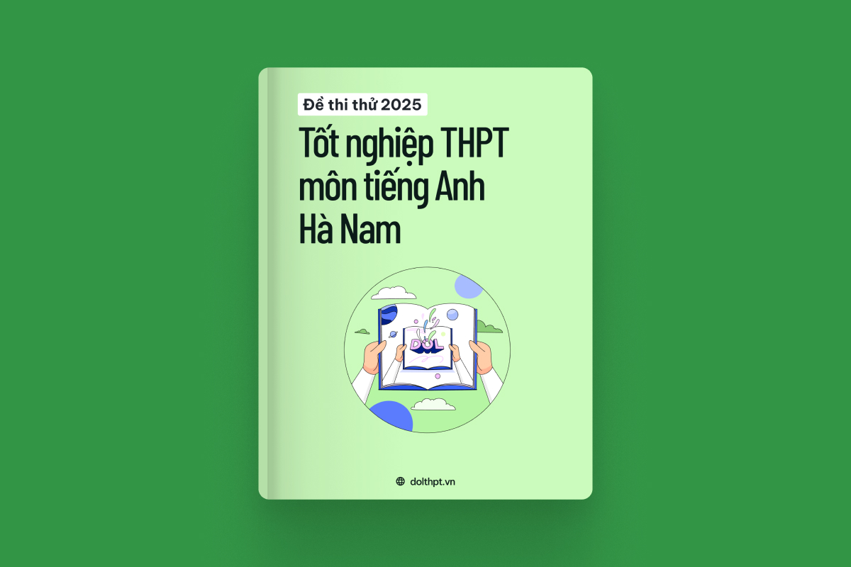 Đề thi thử tốt nghiệp THPT môn Tiếng Anh Sở GD&ĐT Hà Nam năm 2025 exam cover