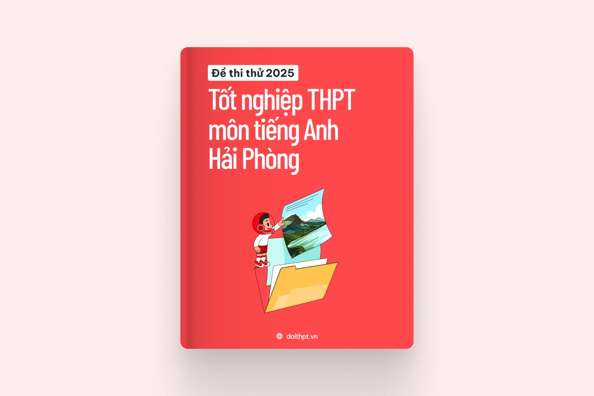 Đề thi thử tốt nghiệp THPT môn Tiếng Anh Sở GD&ĐT Hải Phòng năm 2025 exam cover