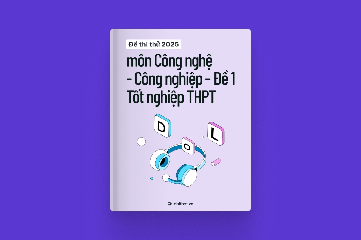 Đề thi thử tốt nghiệp THPT môn Công nghệ - Công nghiệp năm 2025 - Mã đề 01 exam cover