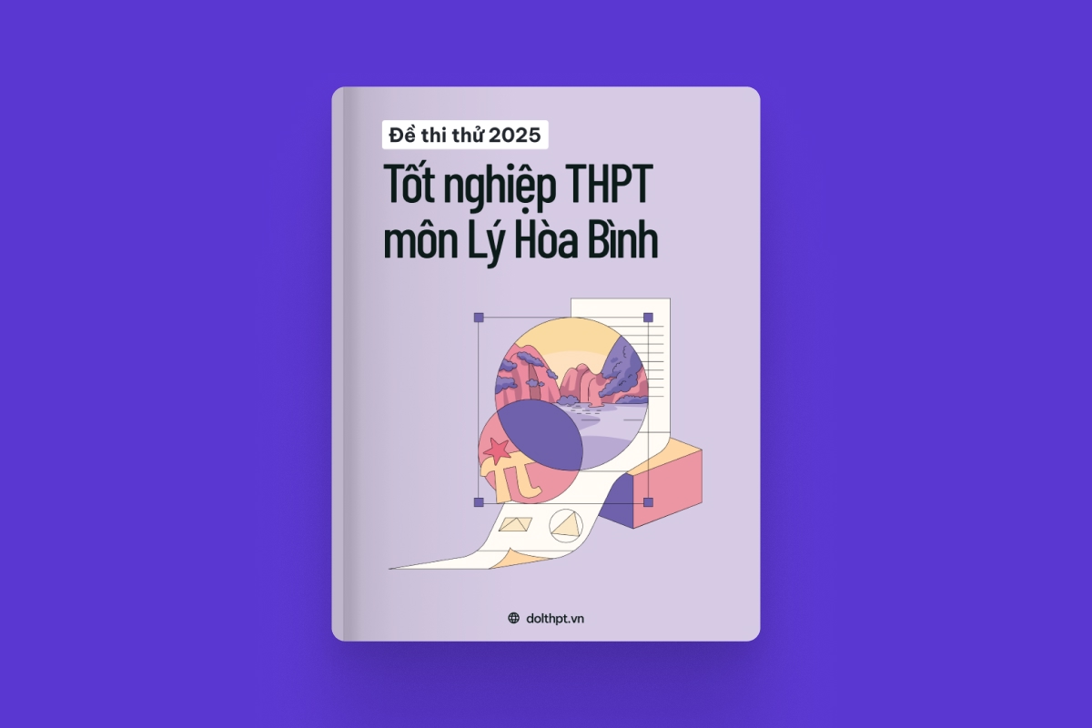 Đề thi thử tốt nghiệp THPT môn Vật Lý Sở GD&ĐT Hòa Bình năm 2025 exam cover