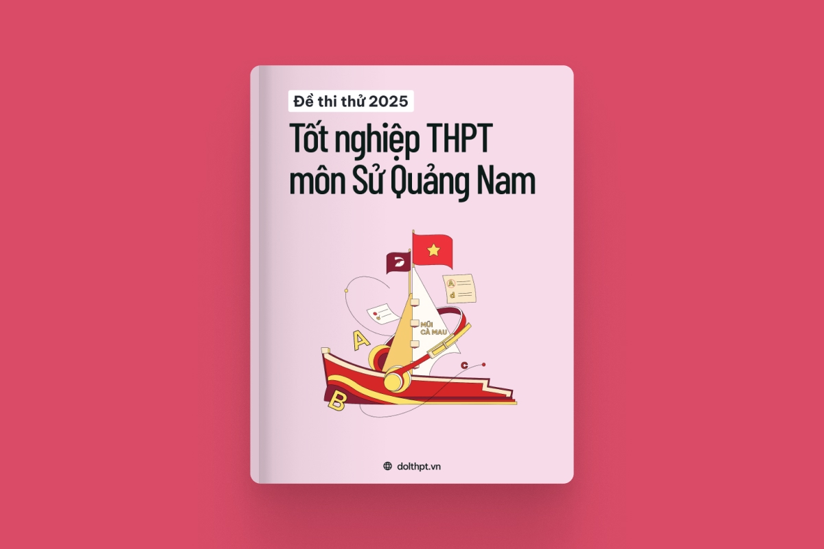 Đề thi thử tốt nghiệp THPT môn Lịch Sử tỉnh Quảng Nam 2025 exam cover