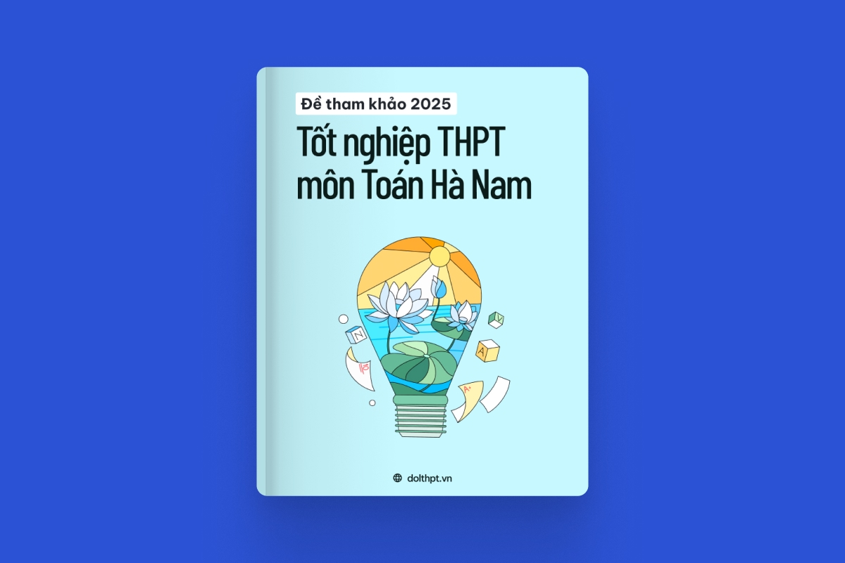 Đề tham khảo tốt nghiệp THPT môn Toán Sở GD&ĐT Hà Nam năm 2025 exam cover