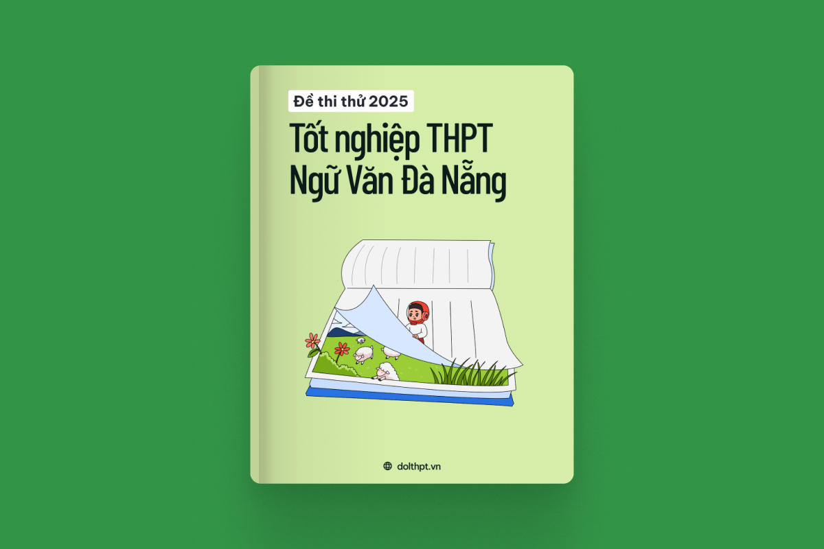 Đề thi thử tốt nghiệp THPT môn Ngữ Văn Sở GD&ĐT Thành phố Đà Nẵng năm 2025 exam cover