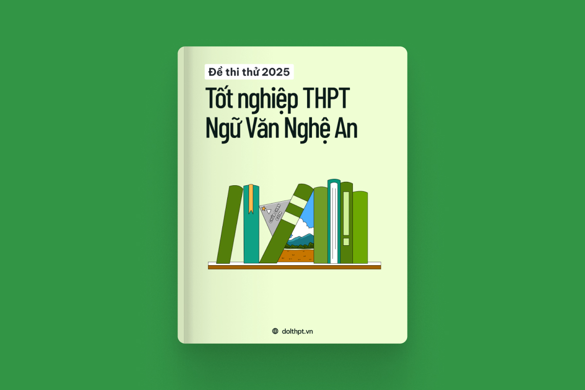 Đề thi thử tốt nghiệp THPT môn Ngữ Văn Sở GD&ĐT Nghệ An năm 2025 exam cover