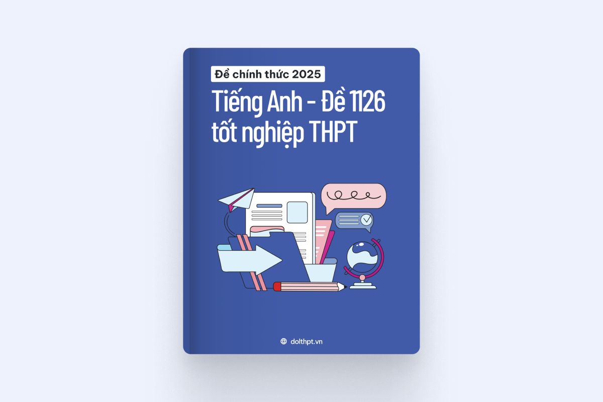 Đề thi chính thức tốt nghiệp THPT môn Tiếng Anh năm 2025 - Mã đề 1126 exam cover