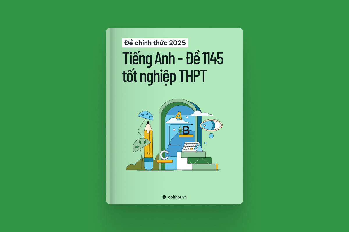 Đề thi chính thức tốt nghiệp THPT môn Tiếng Anh năm 2025 - Mã đề 1145 exam cover